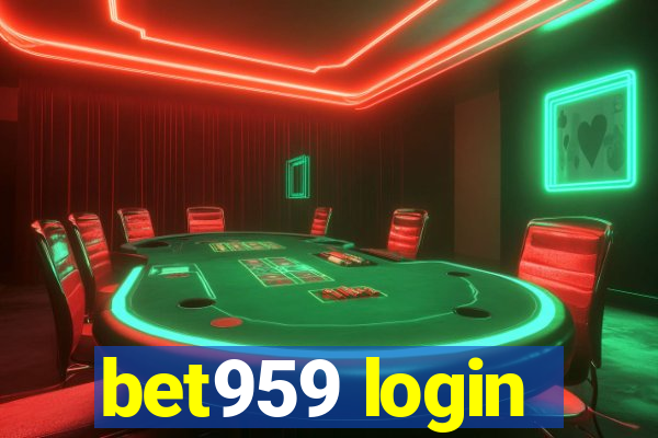 bet959 login